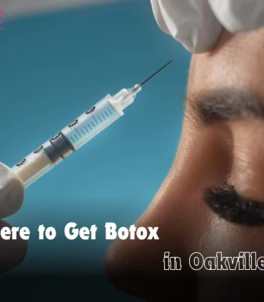 Where To Get Botox In Oakville